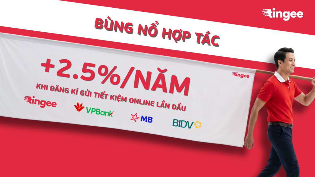 Gửi tiền tiết kiệm online cùng Tingee