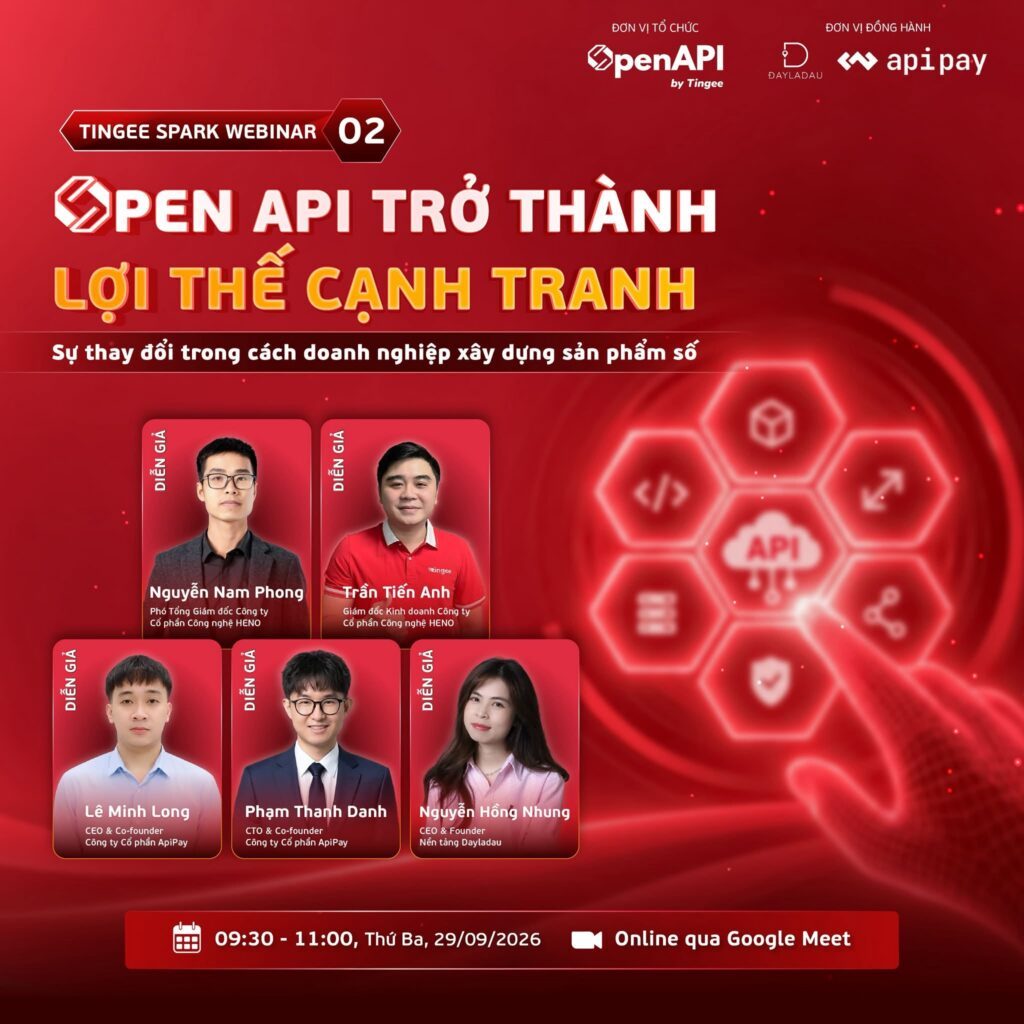Open API trở thành lợi thế cạnh tranh: Sự thay đổi trong cách doanh nghiệp xây dựng sản phẩm số